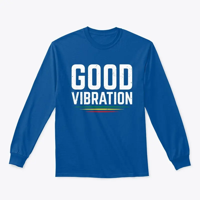 Good Vibration