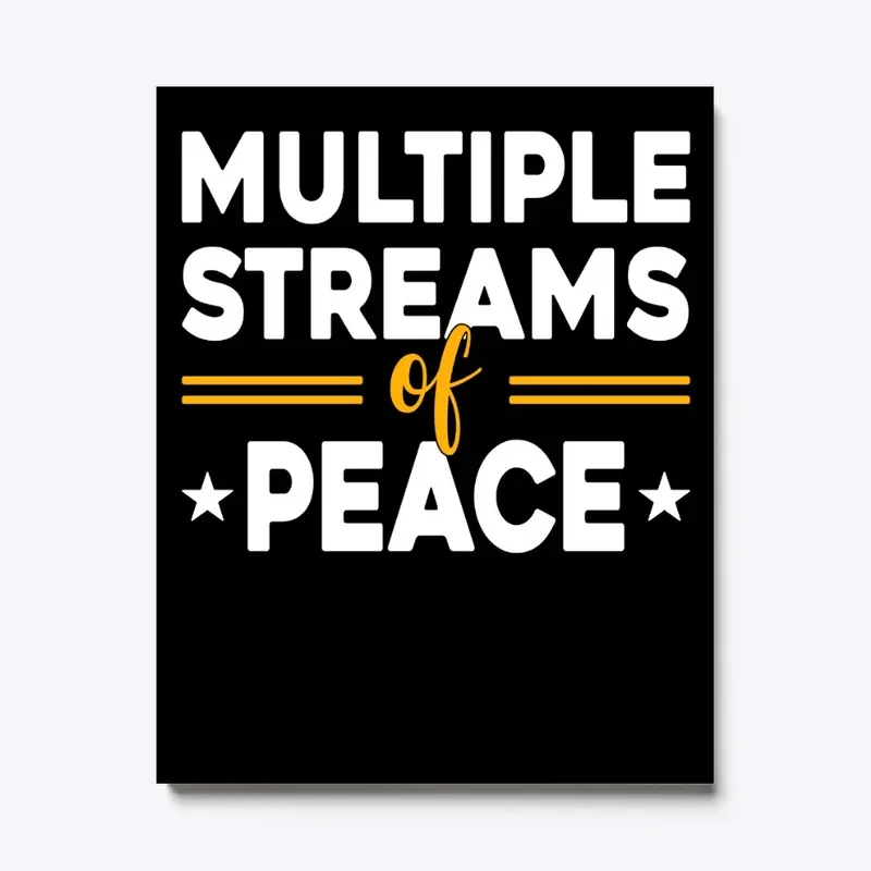 Multiple Streams of PEACE