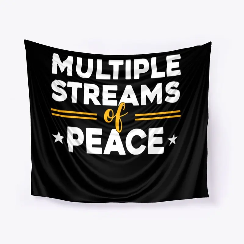 Multiple Streams of PEACE