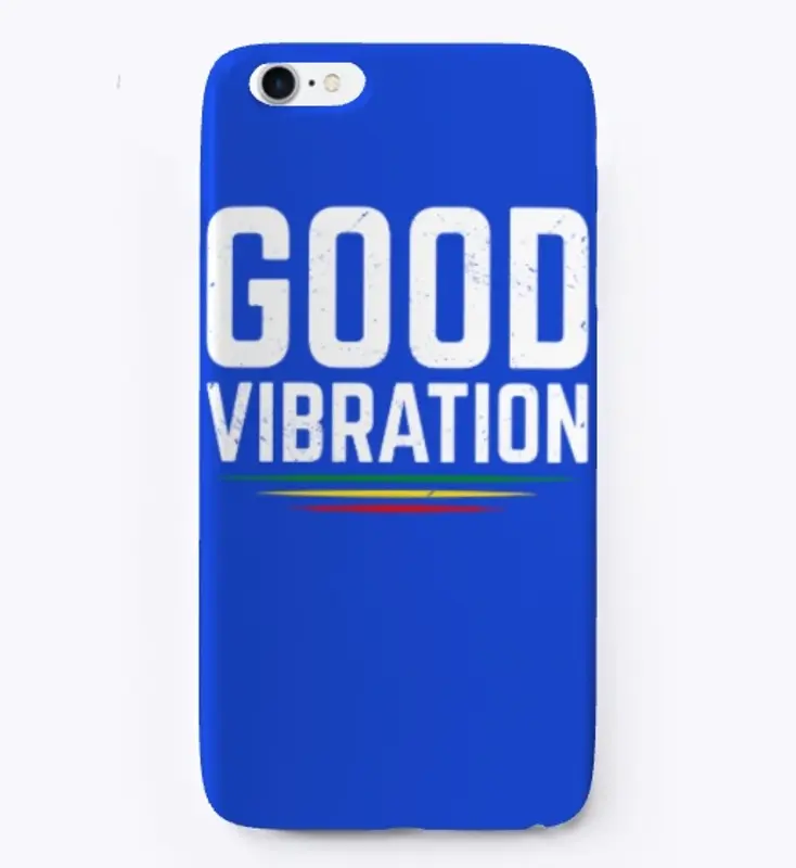 Good Vibration