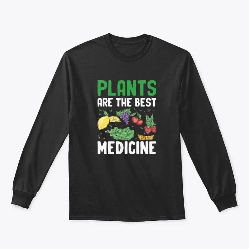 Plants Are The Best MEDICINE!