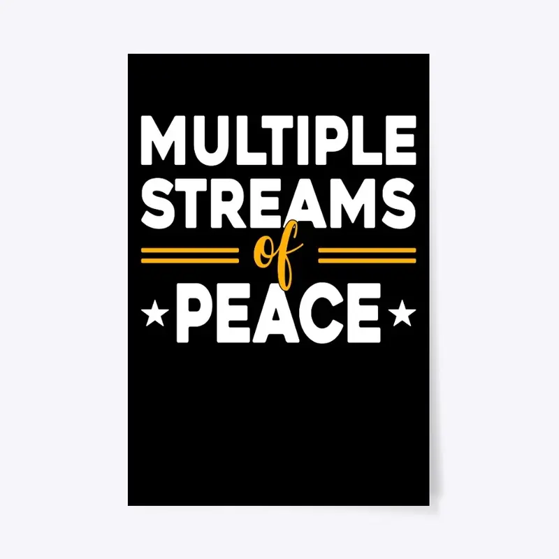 Multiple Streams of PEACE