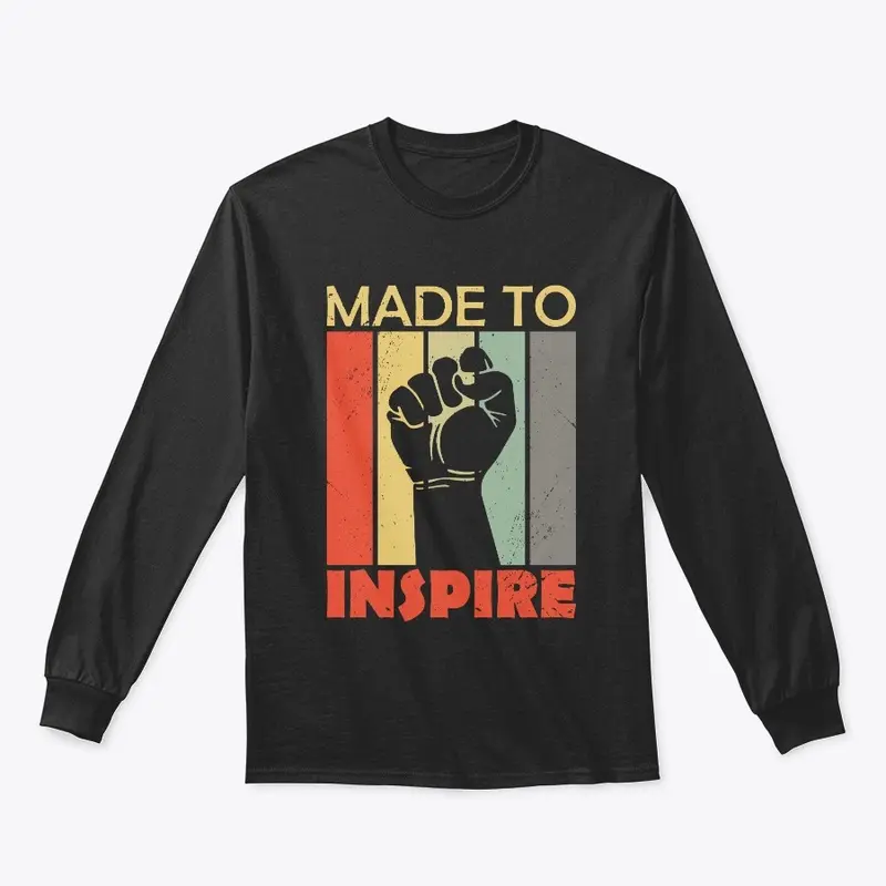 Made to Inspire